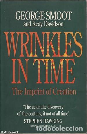 Libros: Wrinkles In Time Imprint of Creation - Smoot, George & Keay Davidson