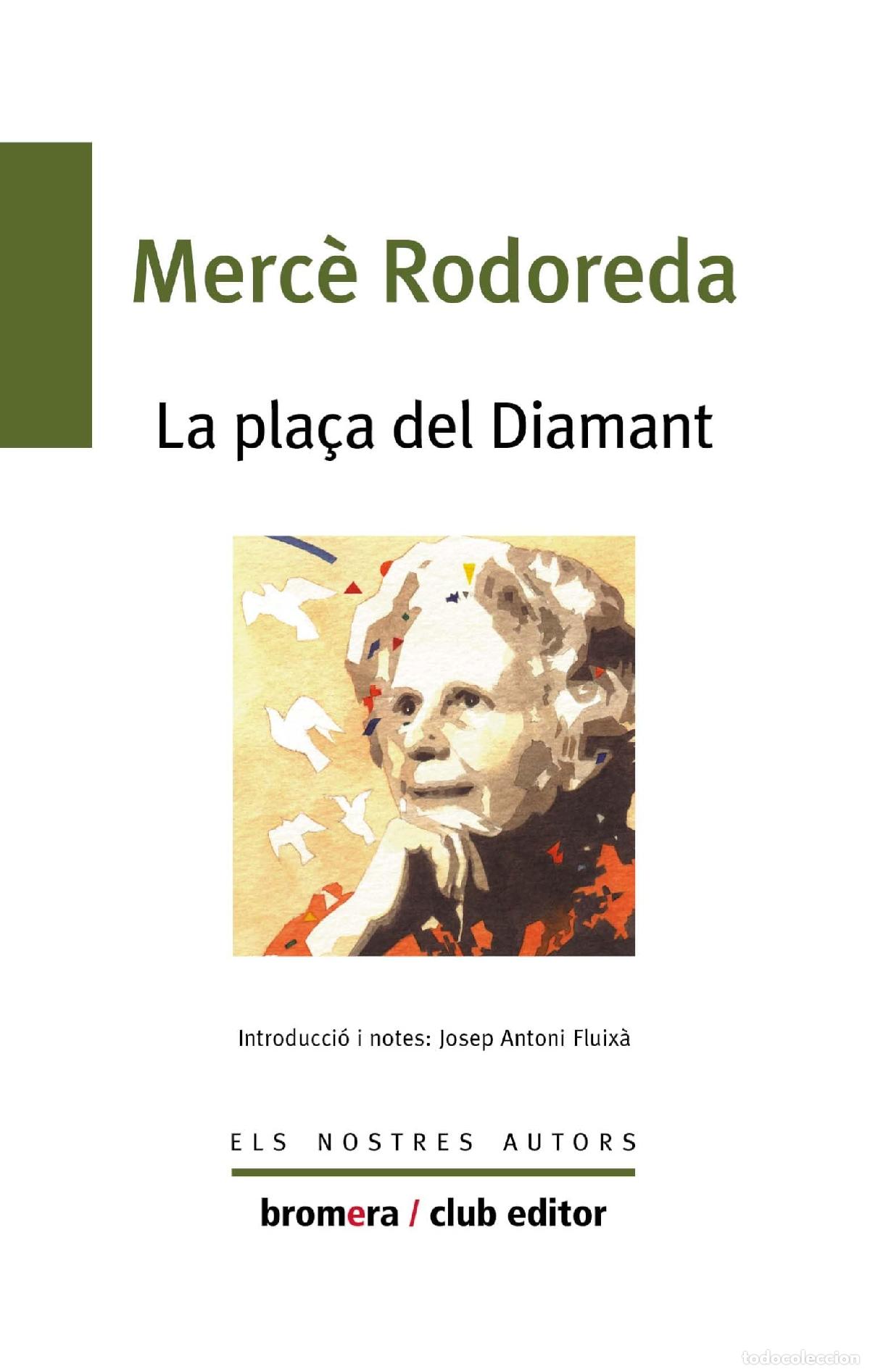 Libros: La pla&ccedil;a del diamant: 35 (Els nostres autors)