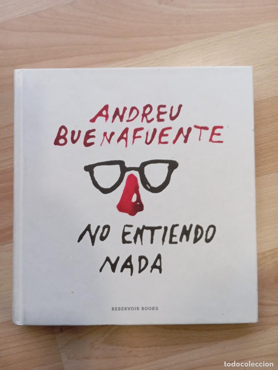 Libros: 'No entiendo nada'. Andreu Buenafuente.