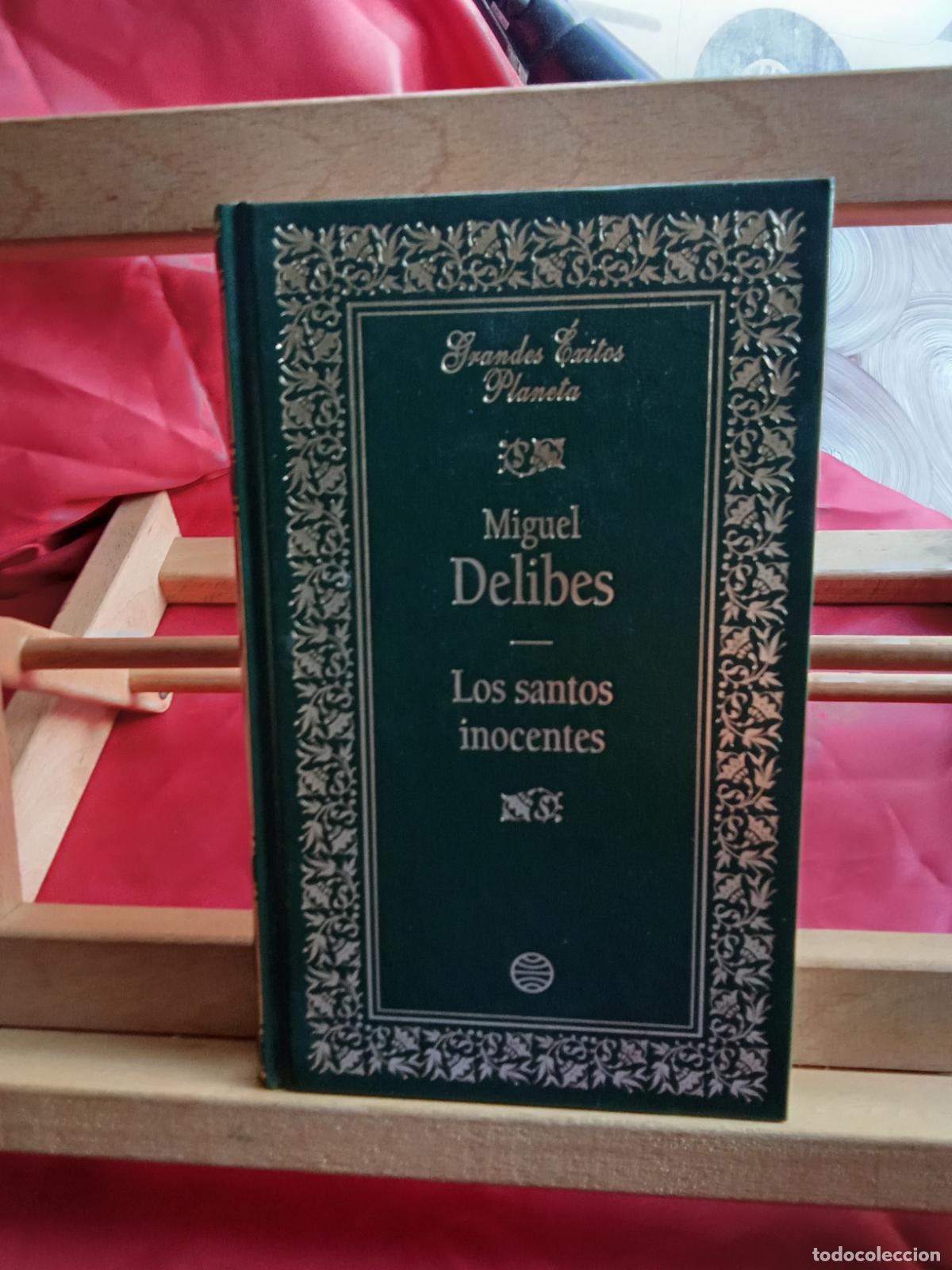 Libros: Los santos inocentes. Miguel Delibes L.4349-271
