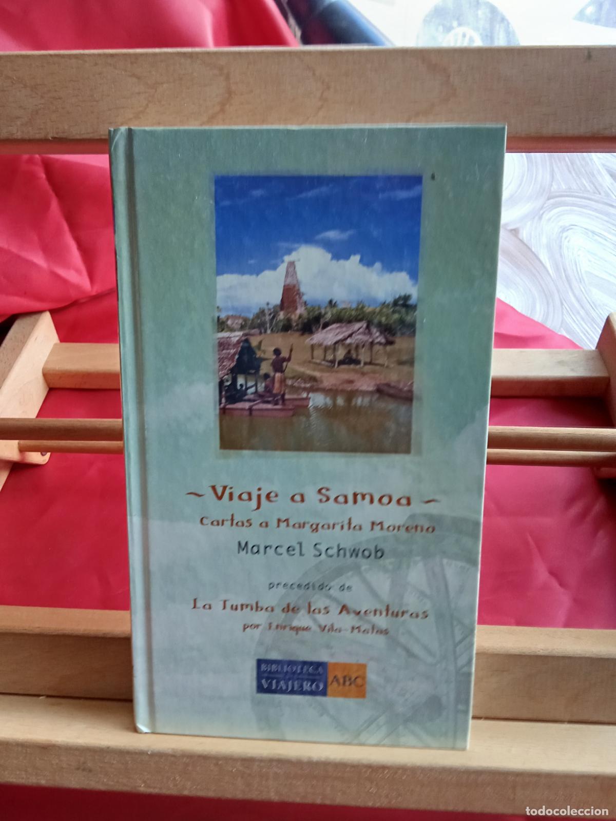 Libros: Viaje a Samoa Cartas a Margarita Moreno. Marcel Schwob L.4364-1760