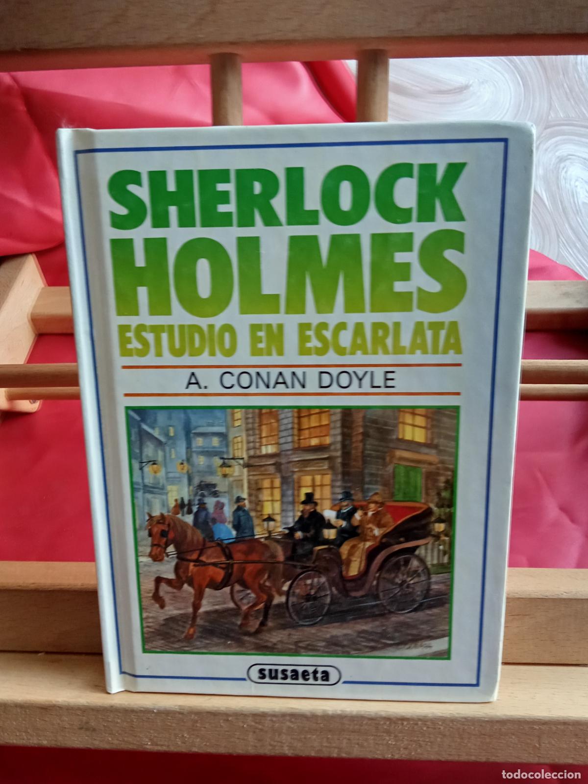 Libros: Sherlock Holmes: Estudio escarlata. A. Conan Doyle L.4364-1762