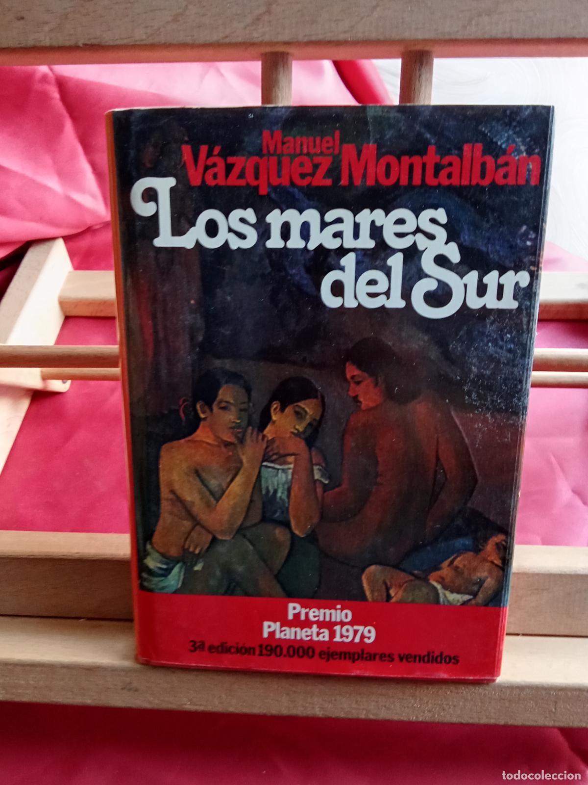 Libros: Los mares del Sur. Manuel V&aacute;zquez Montalb&aacute;n L.4364-1763