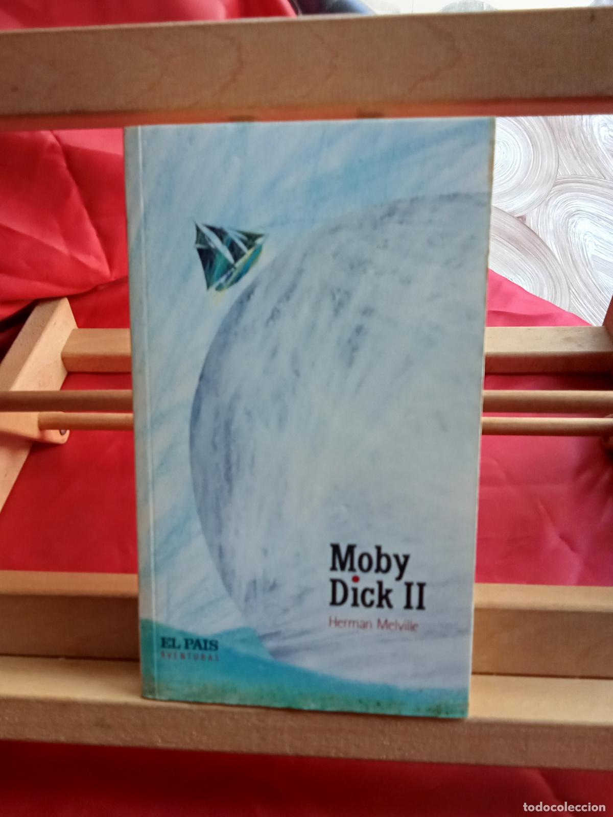 Libros: Moby Dick II. Herman Melville L.4364-1769
