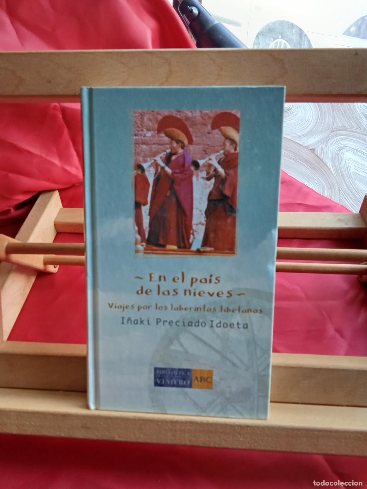 Libros: En el pais de las nieves. I&ntilde;aki Preciado Idoeta L.4364-1770