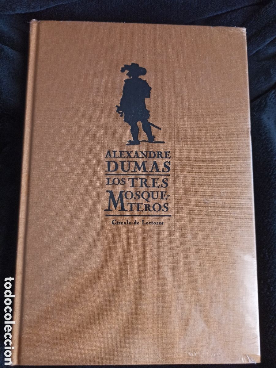 Libros: Los Tres Mosqueteros - A. Dumas - Circulo de lectores