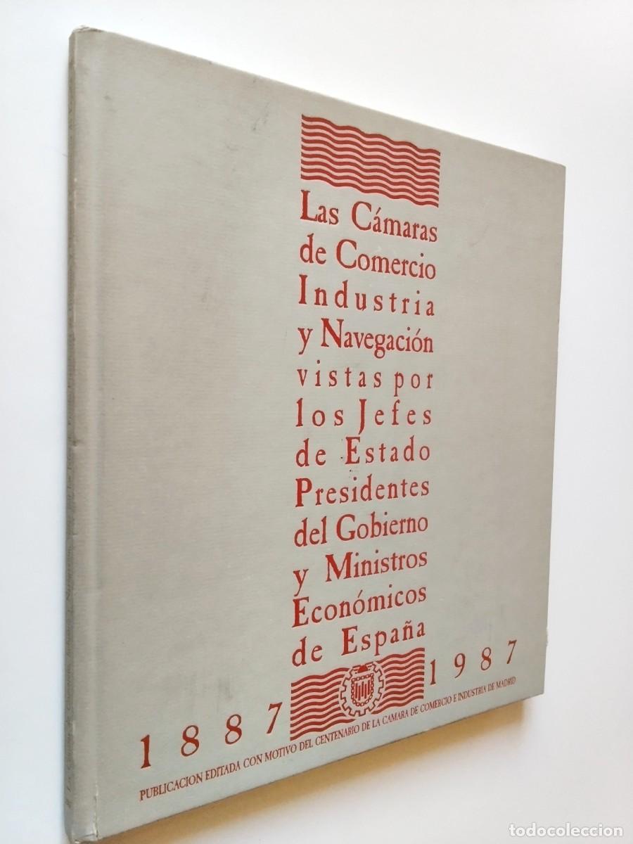 Livros em segunda m&atilde;o: VV. AA. - Las C&aacute;maras de Comercio, Industria y Navegaci&oacute;n vistas por los Jefes de Estado, Presidente