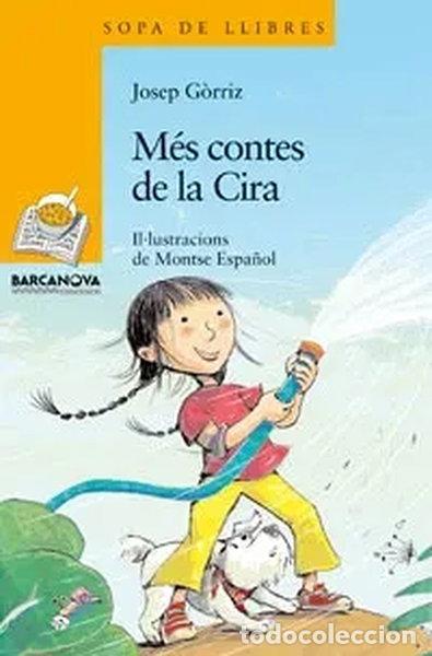 Libros: M&eacute;s contes de la Cira- 9788448920852