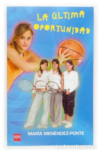 Libros: La &uacute;ltima oportunidad- 9788467505726