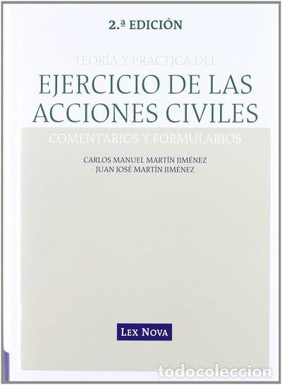 Libros: Teor&iacute;a y pr&aacute;ctica del ejercicio de las acciones civiles- 9788498984033