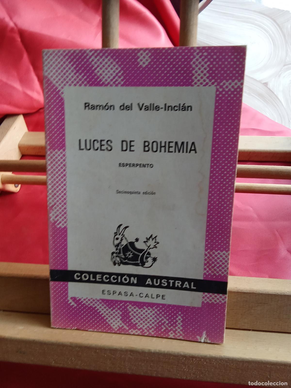 Libros: Luces de Bohemia. Ram&oacute;n del Valle-Incl&aacute;n L.4364-1782