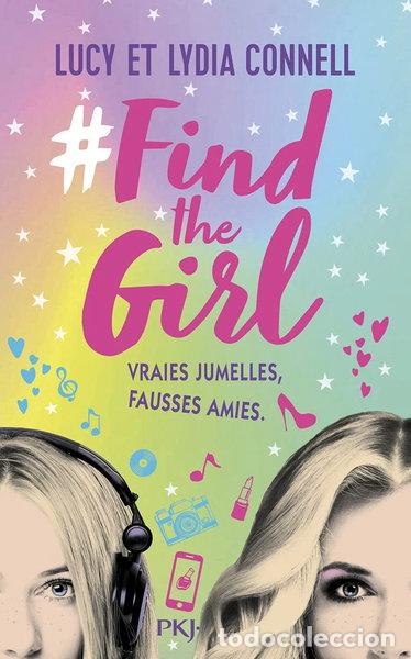 B&uuml;cher: Find the Girl - Tome 1 Vraies jumelles, fausses amies- 9782266296229