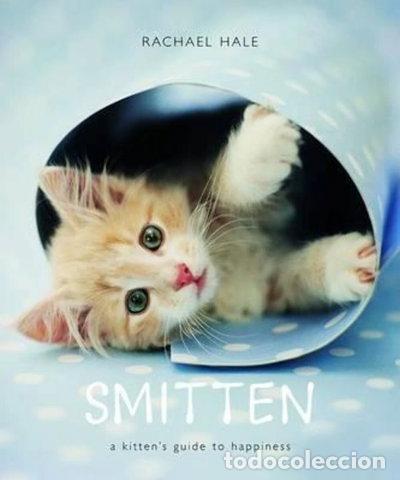 Livros em segunda m&atilde;o: Smitten: A Kitten's Guide to Happiness- 9780821258484