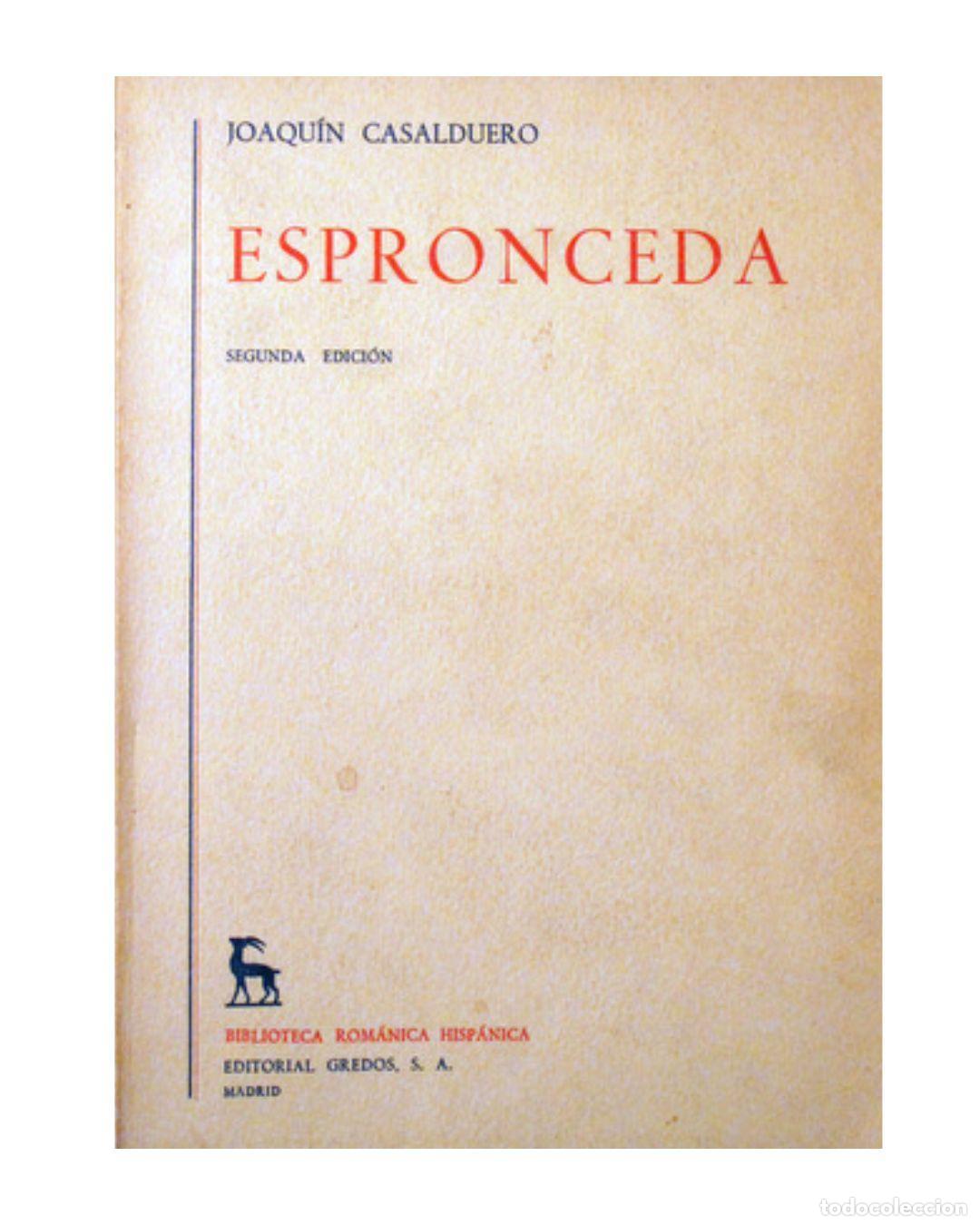 Libros: ESPRONCEDA - CASALDUERO, Joaquin