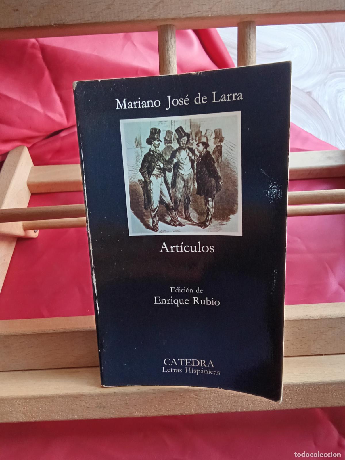 Livros em segunda m&atilde;o: Art&iacute;culos. Mariano Jos&eacute; de Larra L.4364-1790