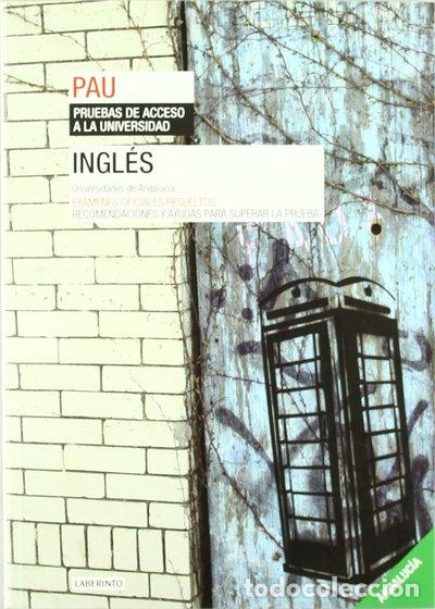 Libros: Ingl&eacute;s. Universidades de Andaluc&iacute;a- 9788484834267
