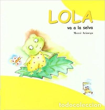 Livros em segunda m&atilde;o: Lola va a la selva- 9788467228403