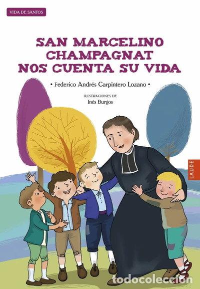 Livros em segunda m&atilde;o: San Marcelino Champagnat nos cuenta su vida- 9788414010273