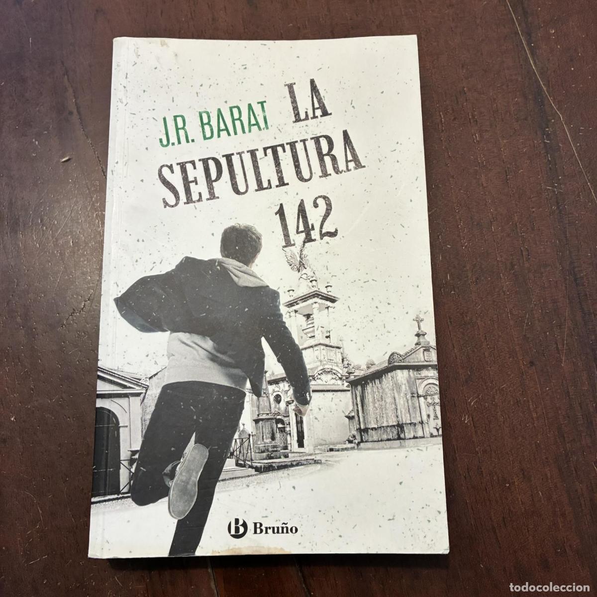 Livros em segunda m&atilde;o: La sepultura 142 - J.R. Barat