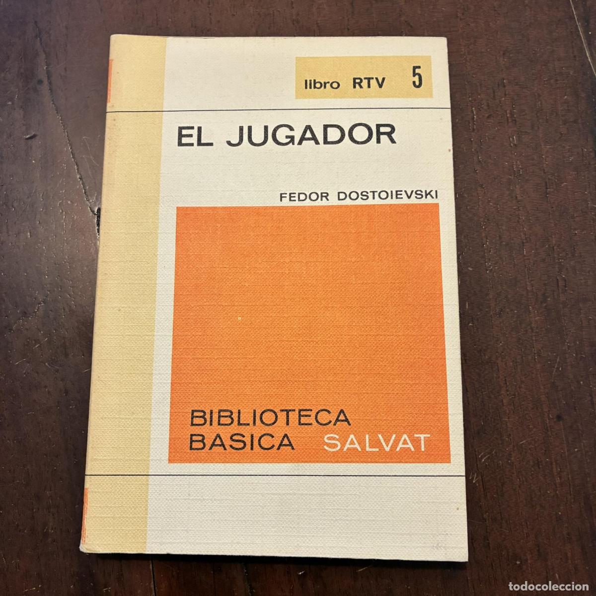 Libros: El jugador - Fi&oacute;dor Dostoyevski