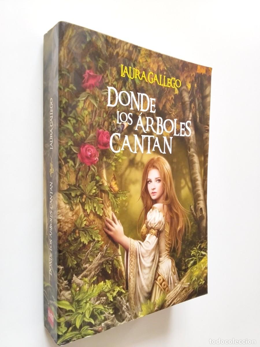 Livros em segunda m&atilde;o: Laura Gallego - Donde los &aacute;rboles cantan