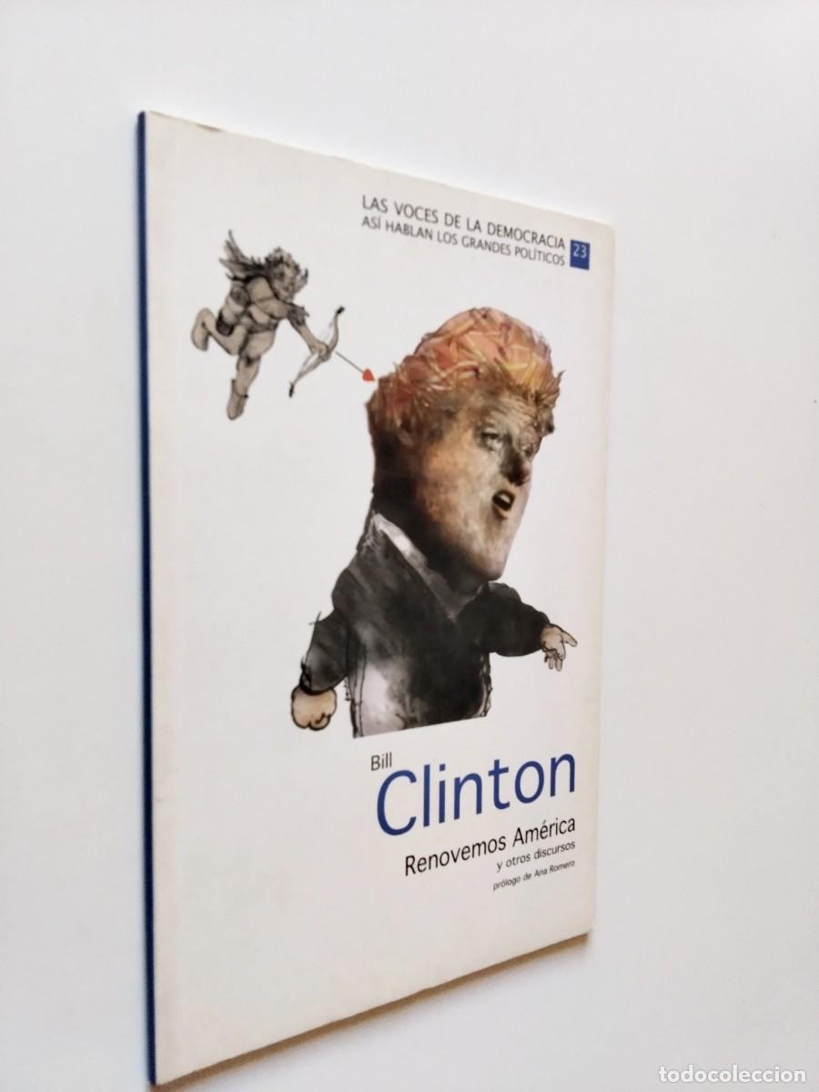 Libros: Bill Clinton (Pr&oacute;logo de Ana Romero) - Renovemos Am&eacute;rica y otros discursos