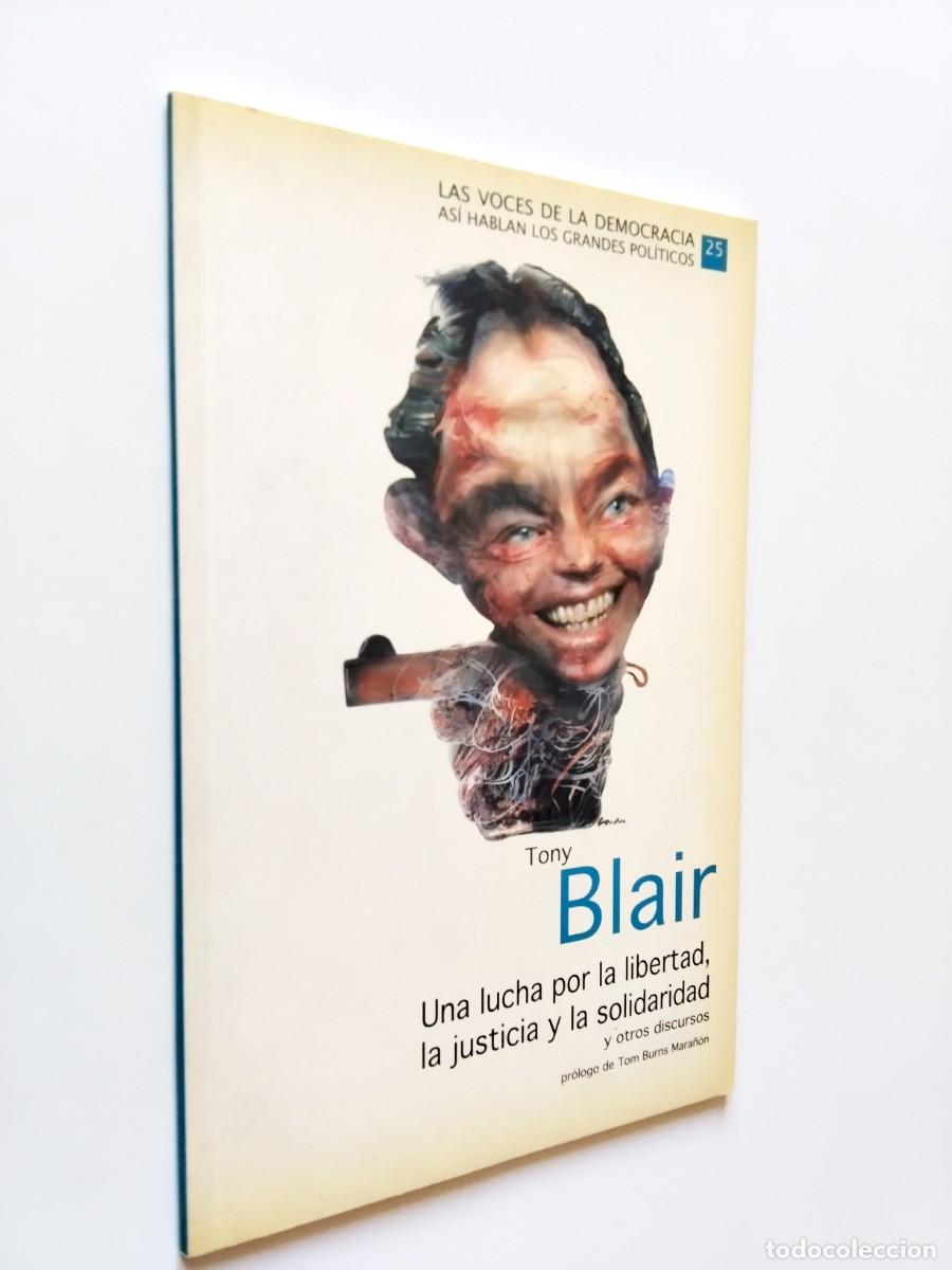 Libros: Tony Blair (Pr&oacute;logo de Tom Burns Mara&ntilde;&oacute;n) - Una lucha por la libertad, la justicia y la solidaridad