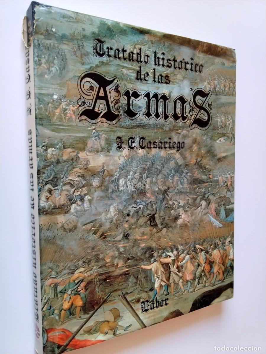 Livros em segunda m&atilde;o: J. C. Casariego - Tratado hist&oacute;rico de las Armas