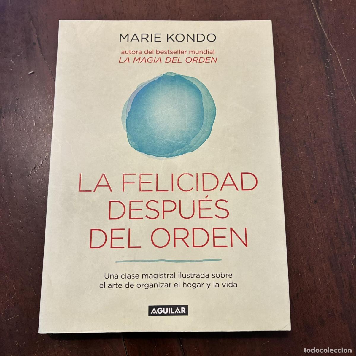 books: La felicidad despu&eacute;s del orden - Marie Kondo