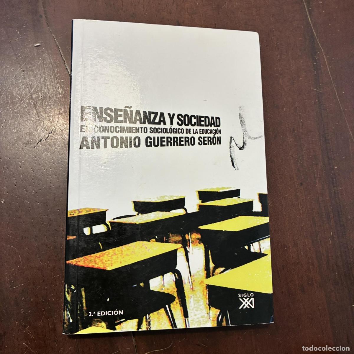 Livros em segunda m&atilde;o: Ense&ntilde;anza y sociedad - Antonio Guerrero Ser&oacute;n
