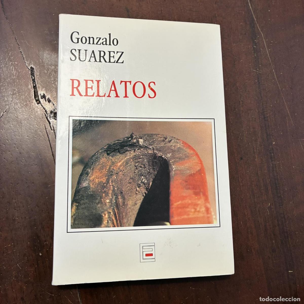 B&uuml;cher: Relatos - Gonzalo Suarez