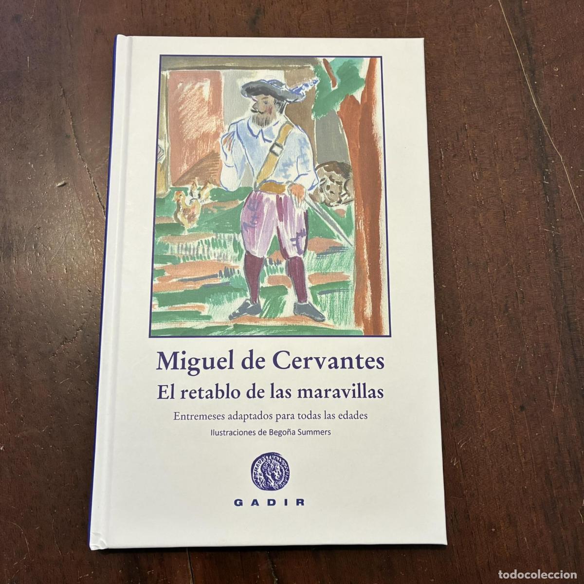 Libros: El retablo de las maravillas - Miguel de Cervantes Saavedra