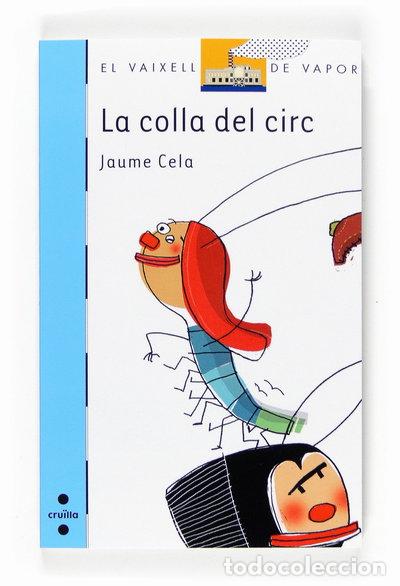 Libros: La colla del circ- 9788466124010