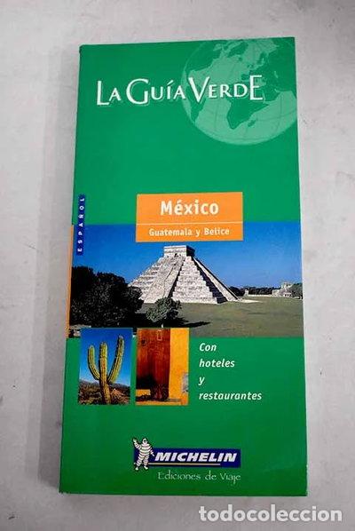 Libros: M&eacute;xico, Guatemala y Belice- 9782060001289