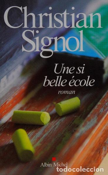 Libros: Une si belle &eacute;cole- 9782226215086