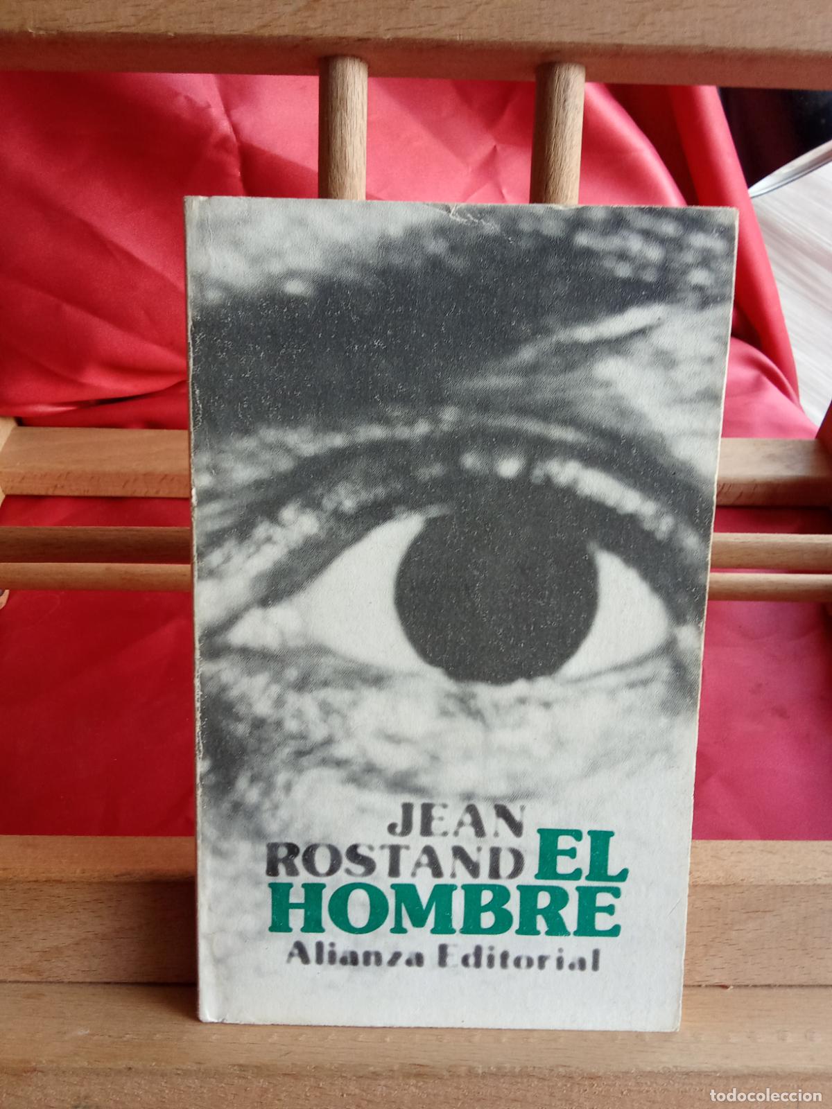 Libros: El hombre. Jean Rostand L.12229-856