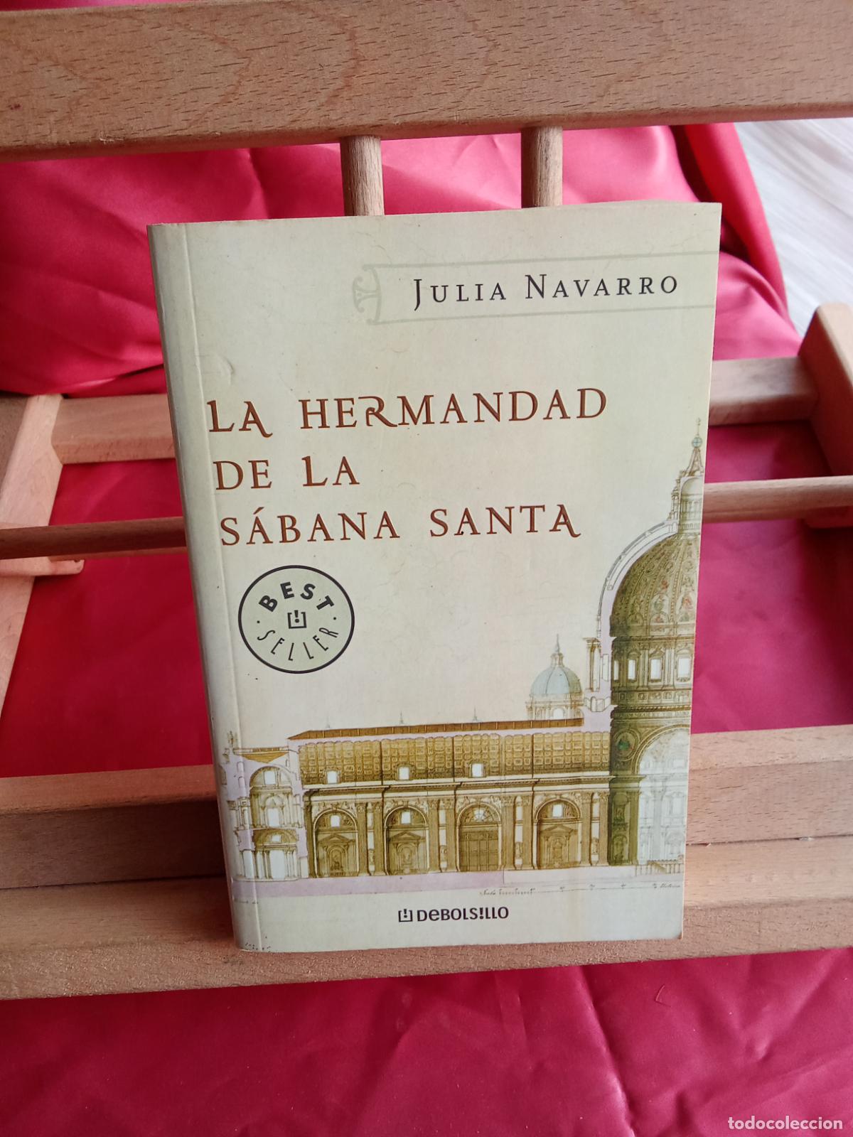 Libros: La hermandad de la s&aacute;bana santa. Julia Navarro L.12229-860