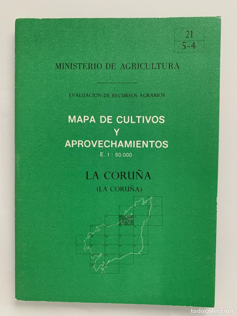 Libros: MAPA DE CULTIVOS Y APROVECHAMIENTOS. Evaluaci&oacute;n de recursos agrarios. La Coru&ntilde;a (La Coru&ntilde;a). 21/5-4