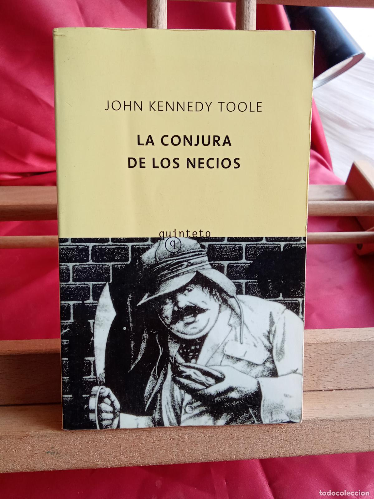 Libros: La conjura de los necios. John Kennedy Toole L.12229-870