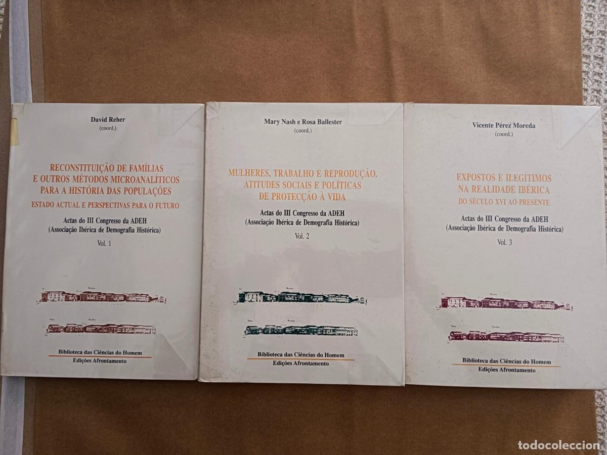 B&uuml;cher: ACTAS DO III CONGRESSO DA ADEH - 3 TOMOS - David Reher / Mary Nash e Rosa Ballester / Vicente Perez