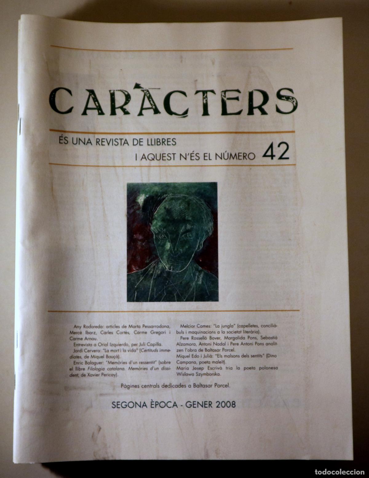 Livros em segunda m&atilde;o: (Porcel, Baltasar - Rodoreda, Merc&egrave; -Pessarrodona) - CAR&Agrave;CTERS N&ordm; 42 - Val&egrave;ncia 2008 - Il&middot;lustrat