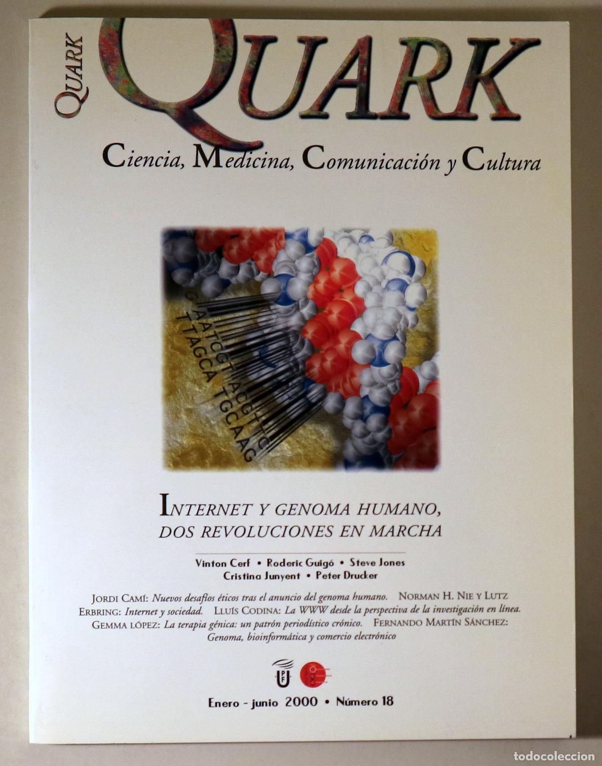 Libros: (Cerf, Vinton - Jones, Steve - Junyent, Cristina) - QUARK N&ordm; 18: Internet y genoma humano, dos revol