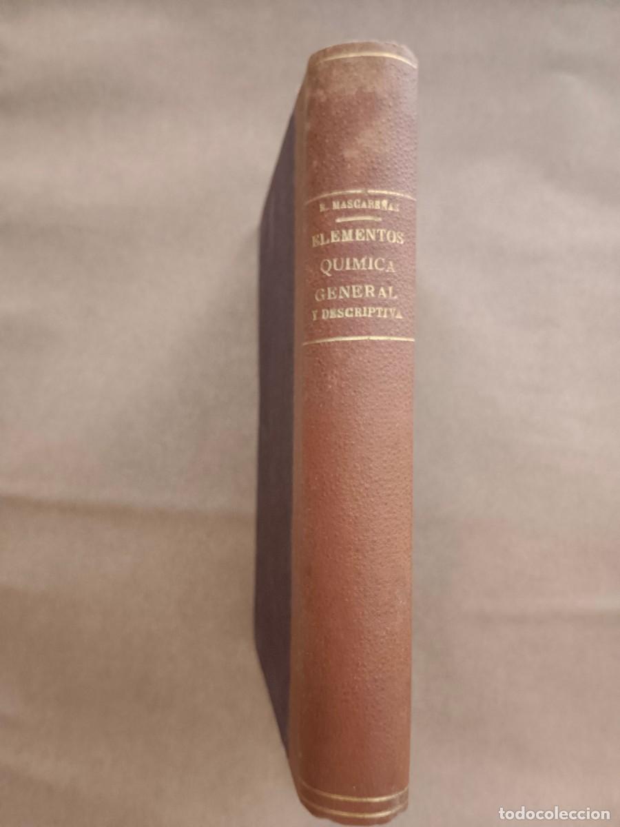 ELEMENTOS DE QUIMICA GENERAL Y DESCRIPTIVA - Eugenio Mascare&ntilde;as