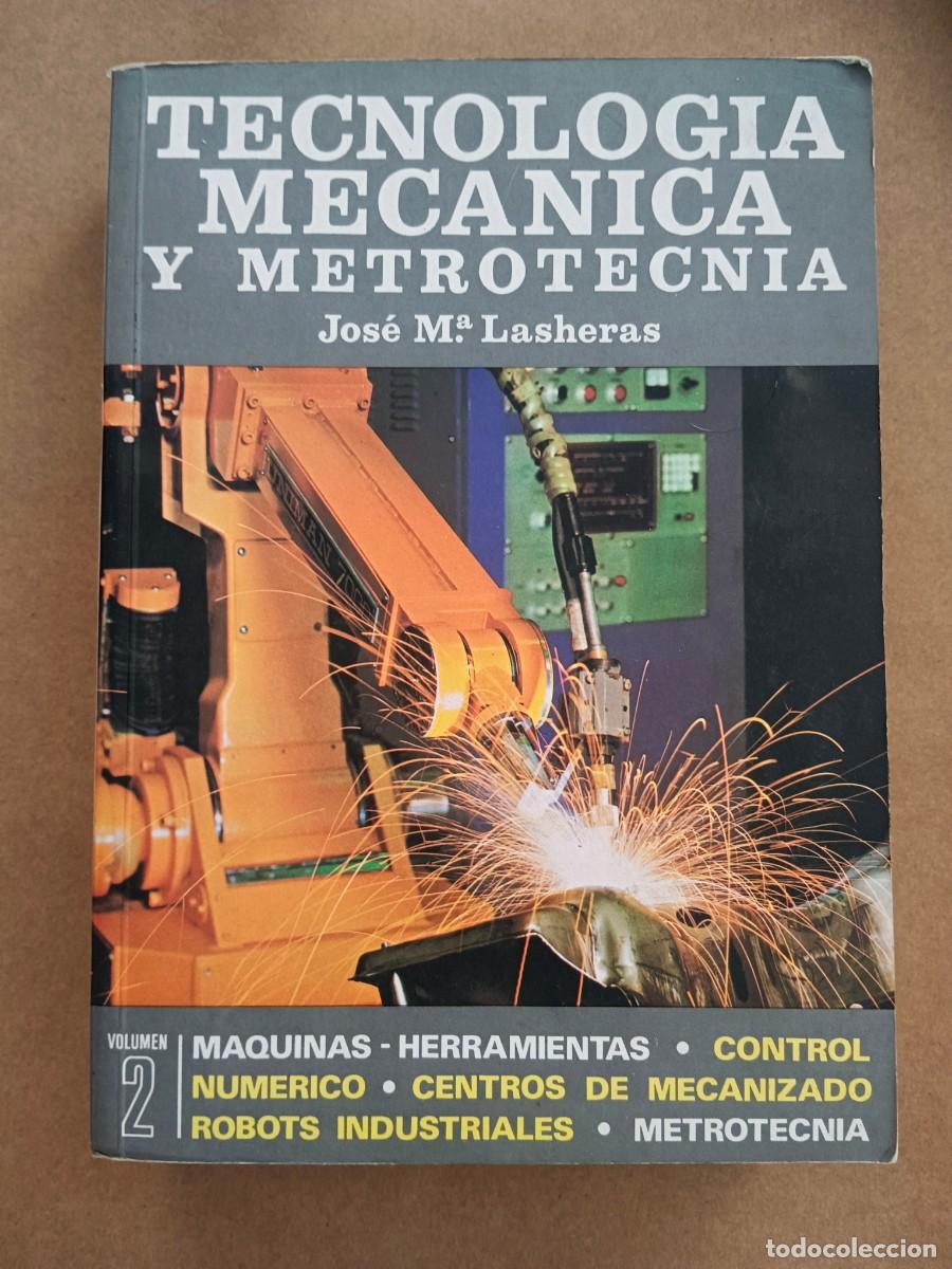 Livros em segunda m&atilde;o: TECNOLOGIA MECANICA Y METROTECNIA - TOMO II - Jose M&ordf; Lasheras