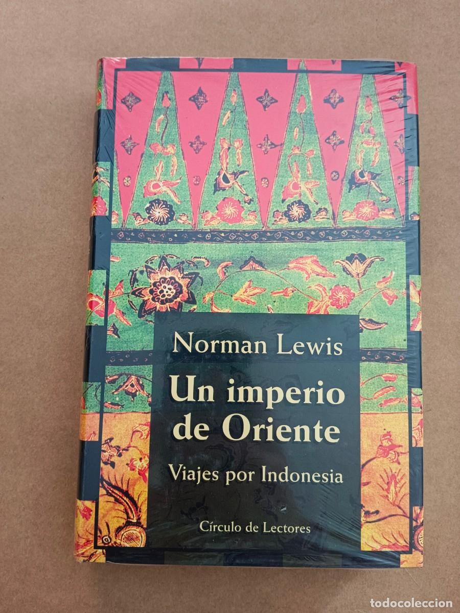 Livros em segunda m&atilde;o: UN IMPERIO DE ORIENTE - VIAJES POR INDONESIA - Norman Lewis