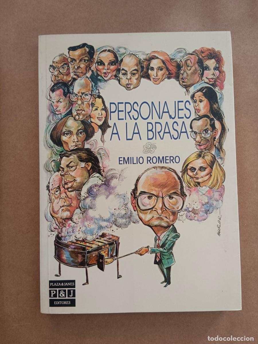 Livros em segunda m&atilde;o: PERSONAJES A LA BRASA - Emilio Romero