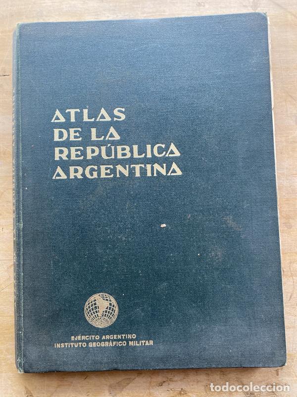 Libros: Atlas de la republica argentina - a
