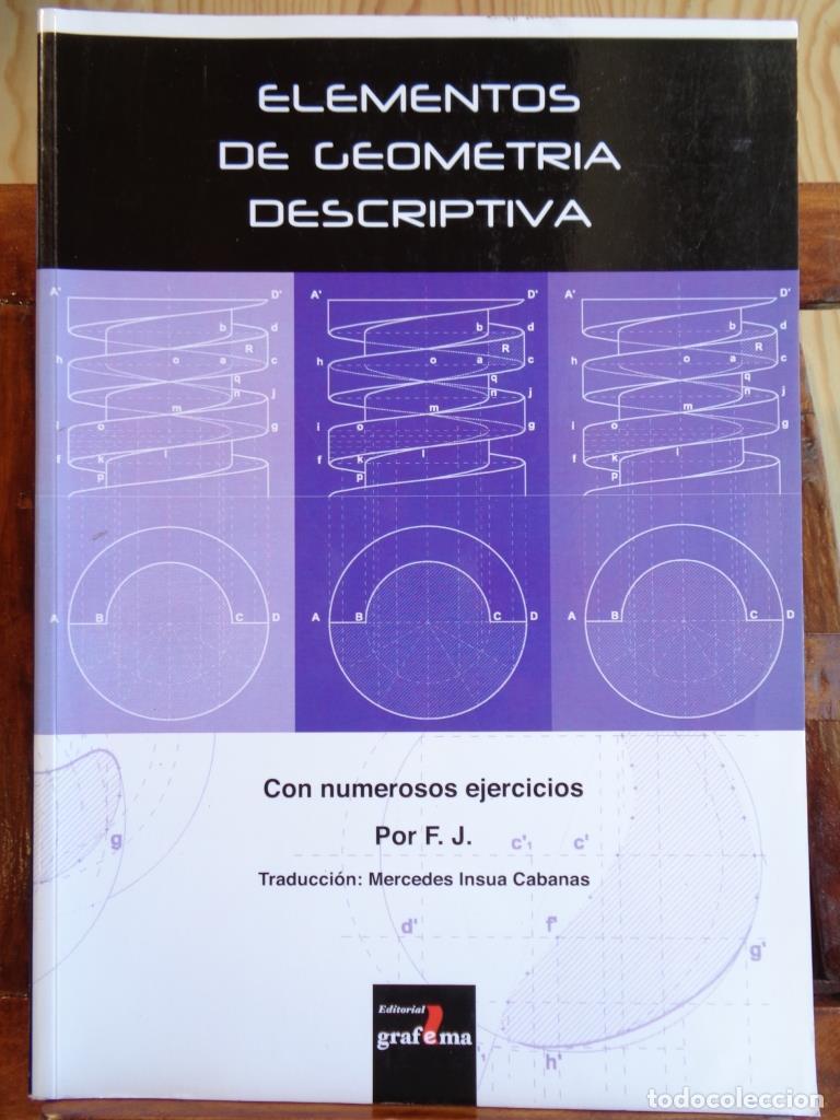 Livros em segunda m&atilde;o: ELEMENTOS DE GEOMETR&Iacute;A DESCRIPTIVA. Con numerosos ejercicios. - F. J.