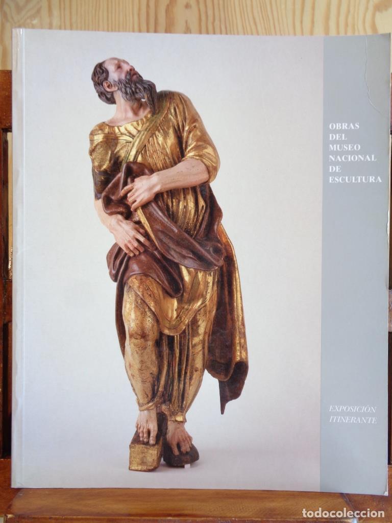 Livros em segunda m&atilde;o: OBRAS DEL MUSEO NACIONAL DE ESCULTURA. Exposici&oacute;n itinerante. - VARIOS AUTORES