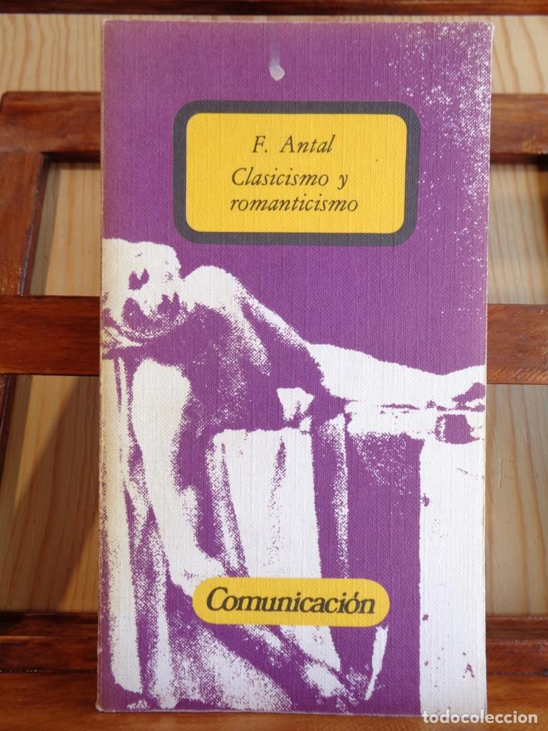 Livros em segunda m&atilde;o: CLASICISMO Y ROMANTICISMO - F. ANTAL